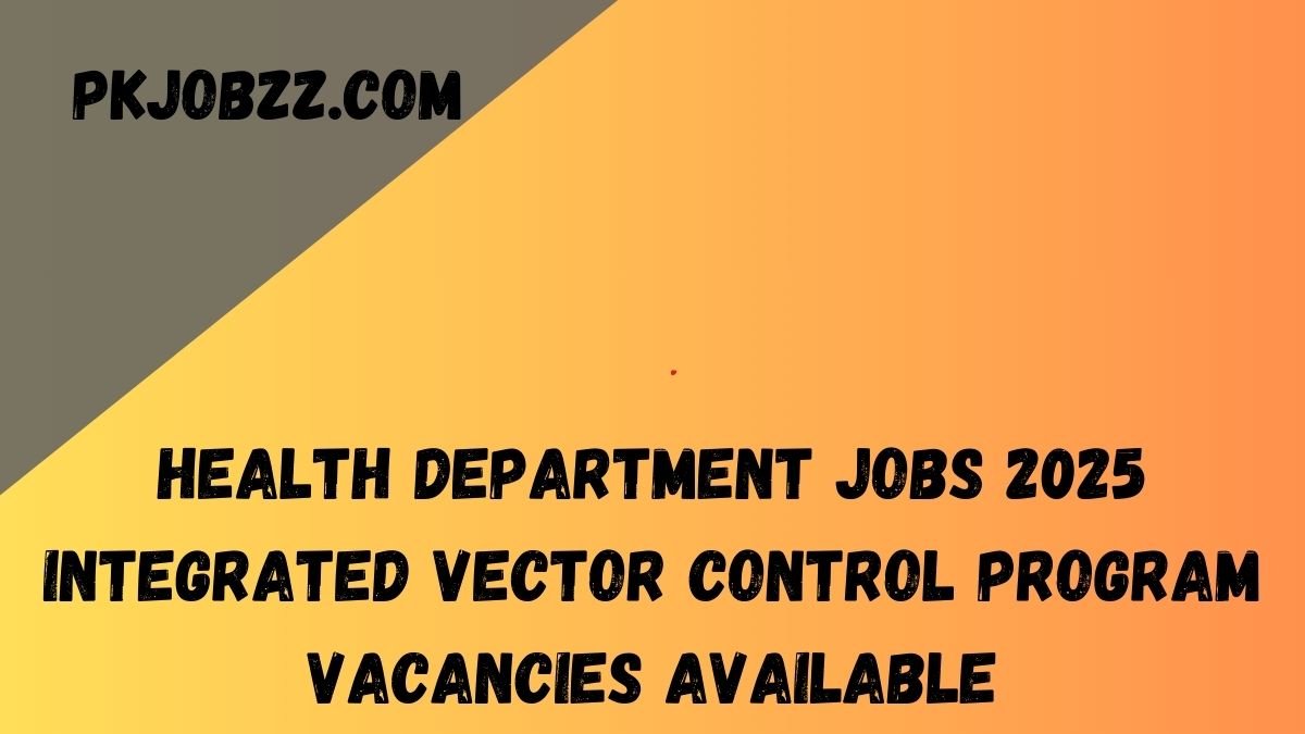 Health Department Jobs 2025 Integrated Vector Control Program Vacancies Available