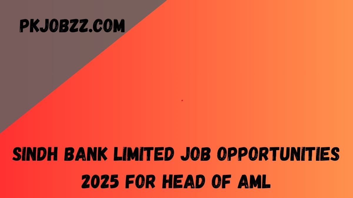 Sindh Bank Limited Job Opportunities 2025 for Head of AML