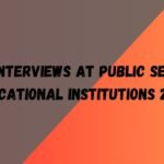 Job Interviews at Public Sector Educational Institutions 2025